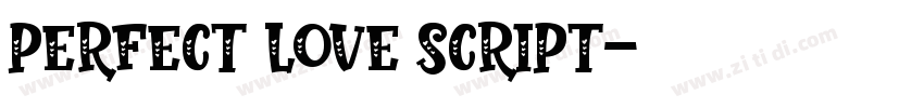 Perfect Love Script字体转换